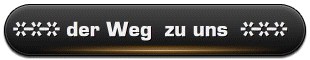 Der Weg zu uns.